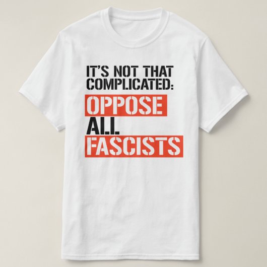GEGENÜBER ALLEN FASZISTEN T-Shirt (Design vorne)