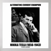 Gegenwärtiger Champion Nikola Tesla Poster (Vorne)