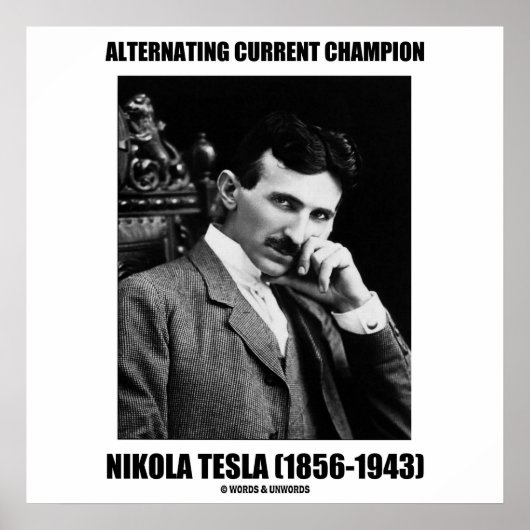 Gegenwärtiger Champion Nikola Tesla Poster (Vorne)
