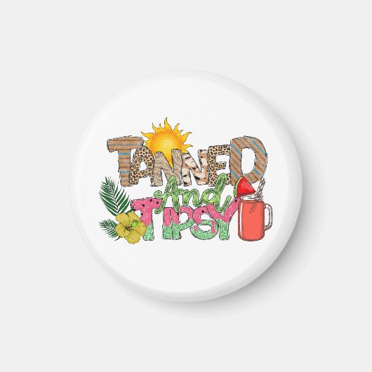 Gegerbt und Tipsy | Fun Summer Party Design Magnet (Vorne)