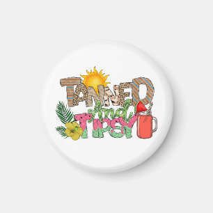 Gegerbt und Tipsy   Fun Summer Party Design Magnet