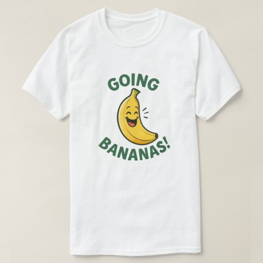Geh Bananen! Fröhlicher Cartoon Banana T - Shirt (Design vorne)