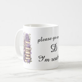 Geh bitte weg, ich lese kaffeetasse