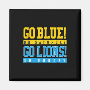 Geh blau! Geh samstags Löwen! Am Sonntag Fußball Magnet