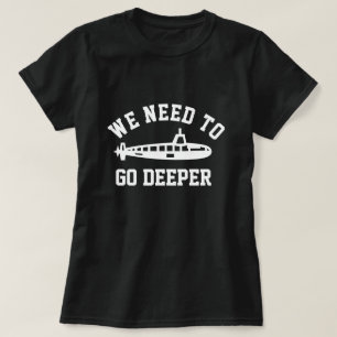 Geh Deep T-Shirt