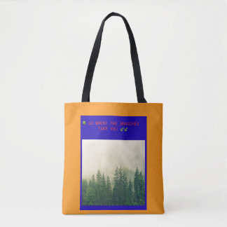 🌳 GEH DORTHIN, WOHIN DIE ÄSTE DICH FÜHREN 🍃 TASCHE