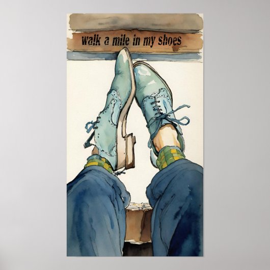 Geh eine Meile in meinen Schuhen. Poster (Vorne)