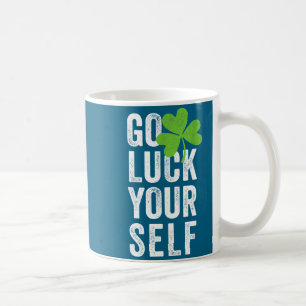 Geh Glück Dir Selbst Vintage Shamrock - Irischer L Kaffeetasse