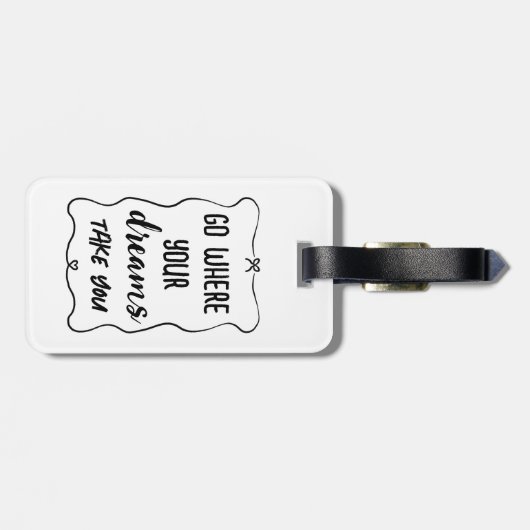 Geh hin, wo deine Träume dir Typografie bringen Gepäckanhänger (Rückseite horizontal)