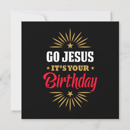 Geh Jesus zu deinem Geburtstag Heiligabengeschenk Einladung (Vorderseite)