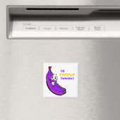 Geh lila Bananen! Magnet (In Situ (Geschirrspüler))