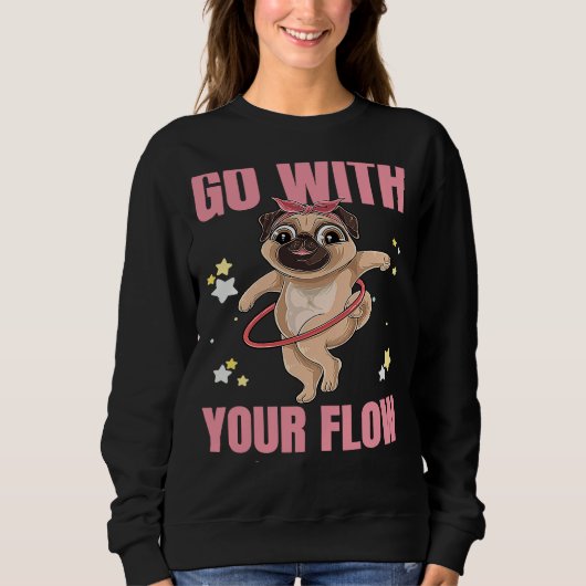Geh mit deinem Flow-Tanz-Workout-Übung-Hooper Do Sweatshirt (Vorderseite)