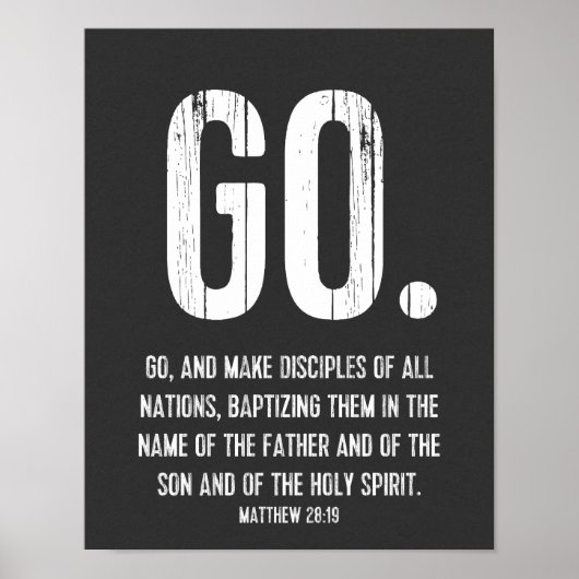 Geh. Moderne Bibelverse, Schrift, Matthew 28:19 Poster (Vorne)