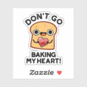 Geh nicht in den sonnigen Brotpuppen. Aufkleber (Blatt)