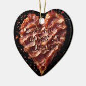 Geh nicht in mein Herz zurück, lustig Keramik Ornament (Links)