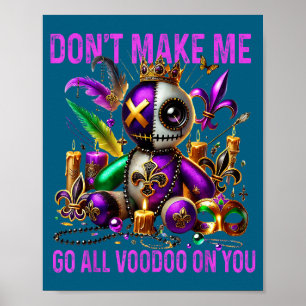 Geh nicht total Voodoo-Dunkel Poster