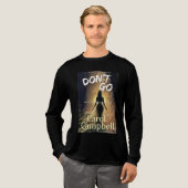 Geh nicht. Tri-Blend shirt (Volle Vorderseite)
