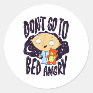 Geh nicht wütend ins Bett, Schlafenszeit Stewie Ca Runder Aufkleber