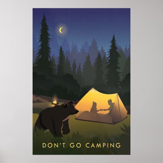 Geh nicht Zelten Reiseplakat Poster (Vorne)