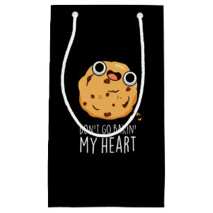 Geh nicht zurück in mein Herz Funny Cookie Pun Dar Kleine Geschenktüte