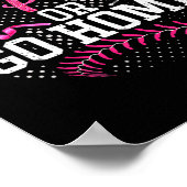 Geh Rosa oder geh nach Hause Brustkrebs Softll  Poster (Ecke)