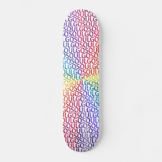 Geh Seele Skateboard (Vorderseite)