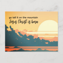 Geh und erzähle es auf dem Berg Jesus Christus ist