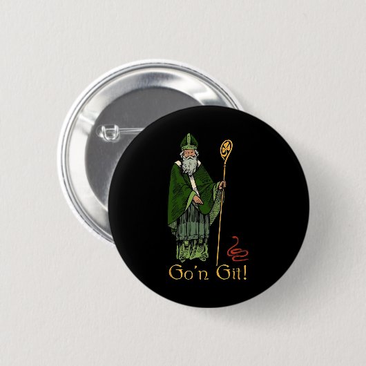Geh und hol dir einen lustigen St. Patrick's Day Button (Vorne & Hinten)