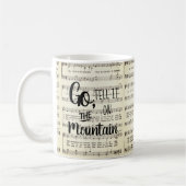 Geh und sag es auf dem Berg Kaffeetasse (Links)