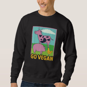 Geh Vegan Vegan Kuh Schwein Huhn Vegetarisch Natur Sweatshirt