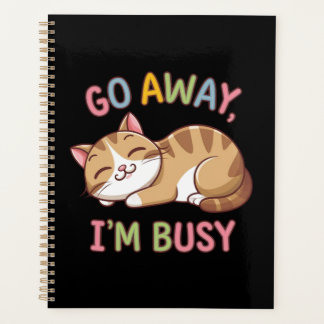 Geh weg, ich bin beschäftigt planer