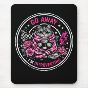 Geh weg, ich bin introvertiert - Lustige Introvert Mousepad