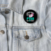 Geh weg, ich habe PTSD-Bewusstsein Ernsthafte Abne Button (Beispiel)