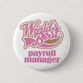Gehaltsabrechnungsmanager-Rosa-Geschenk Button (Vorderseite)