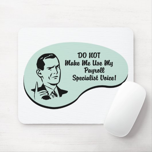 Gehaltsabrechnungsspezialisten-Stimme Mousepad (Mit Mouse)
