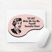 Gehaltsabrechnungsspezialisten-Stimme Mousepad (Mit Mouse)