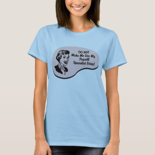 Gehaltsabrechnungsspezialisten-Stimme T-Shirt