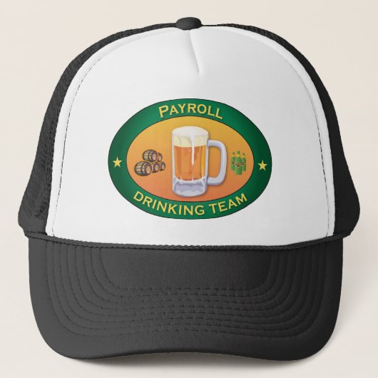 Gehaltsabrechnungstrinkendes Team Truckerkappe (Vorderseite)