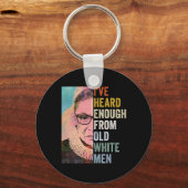 Gehe genug von alten weißen Männern Schlüsselanhänger (Vorderseite)