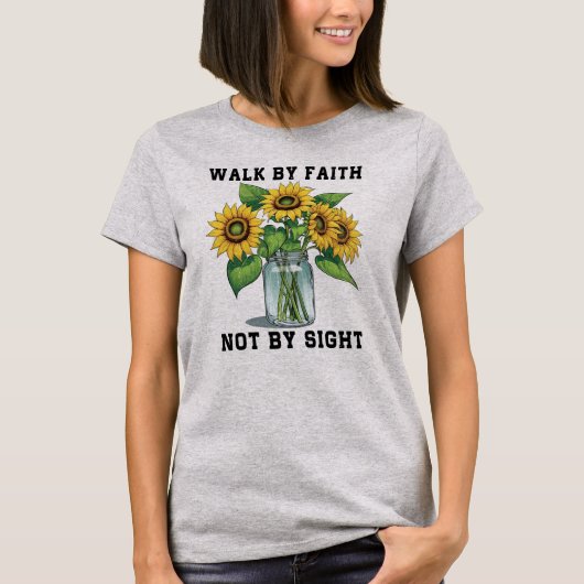Gehe im Glauben T-Shirt (Vorderseite)