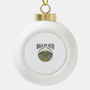 Gehe mit Glauben christlicher Bergpfad Vektor Keramik Kugel-Ornament