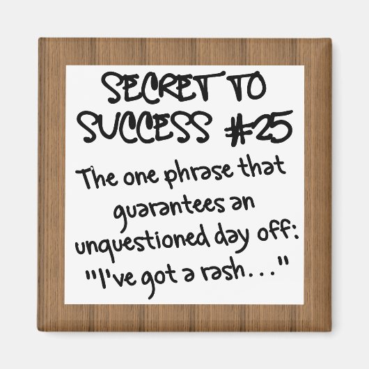 Gehe nicht zur Arbeit Magnet (Vorne)