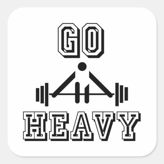 Gehe schwer quadratischer aufkleber (Vorderseite)