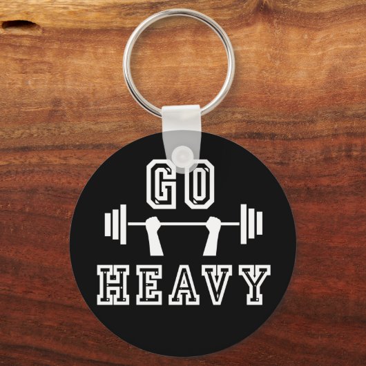 Gehe schwer schlüsselanhänger (Vorderseite)