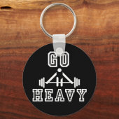 Gehe schwer schlüsselanhänger (Vorderseite)