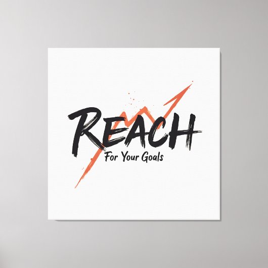 Gehe zu deinen Zielen und Errungenschaften - n02 Leinwanddruck (Vorderseite)