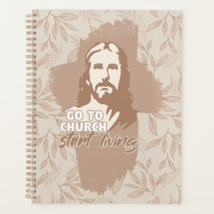 Gehe zur Kirche...! Jesus Christus. Christlicher P Planer