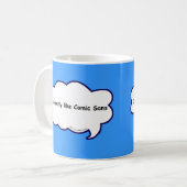 Geheime Comic Sans Liebe Geständnis Kaffeetasse (Vorderseite Links)
