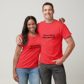 Geheimer Agent (shhh, sagen Sie nicht) T-Shirt (Unisex)