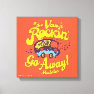 Geheimnis-Maschine "wenn die des Vans Rockin'… " Leinwanddruck